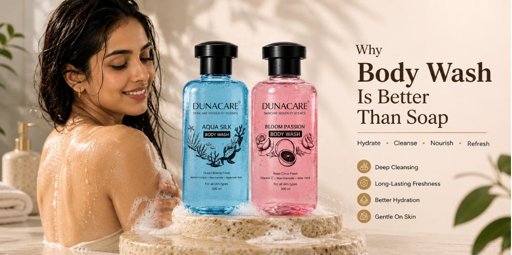 Body Wash vs Soap: Why Dunacare Body Wash is Better for Healthy, Glowing & Hydrated Skin
